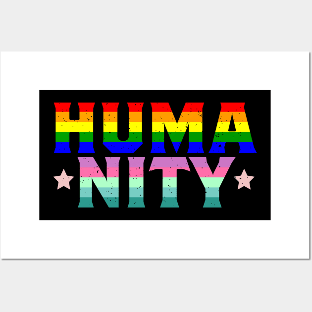 HUMANITY Rainbow I LGBT Pride Awareness Wall Art by holger.brandt